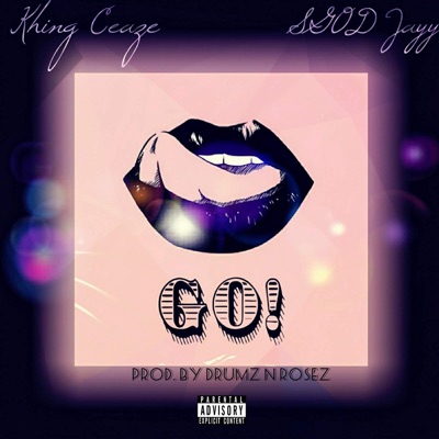 Go (feat. Sgod Jayy) - Single