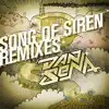 Stream & download Song of Siren (feat. Del the Funky Homosapien & Kylee Swenson) [Remixes]