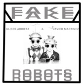Fake Robots artwork