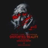 Distorted Reality (DaWave Remix) [feat. Misfit] - Single