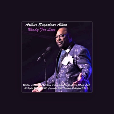 Listen to Arthur (Sugar Bear) Aiken, watch music videos, read bio, see tour dates & more!