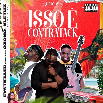 Isso É Contratak (feat. Ozono & Kletuz Gabeladas) - Single