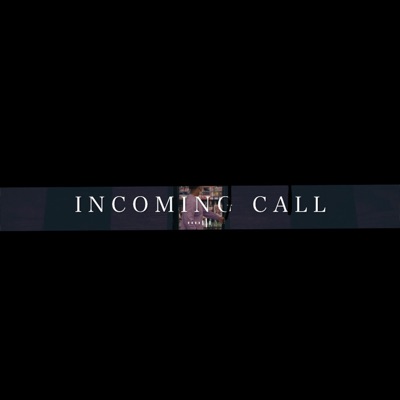 Incoming Call - Single