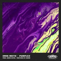 Purplez - Single - Inna Meth