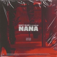 NaNa (feat. Lil Cadi Pge) - Single - Marty Blaze