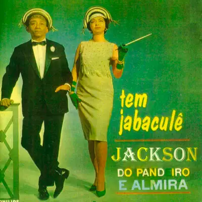 Tem Jabaculê - Jackson do Pandeiro Tem Jabaculê - Jackson do Pandeiro