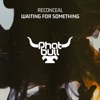 Waiting for Something - Single