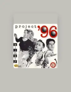 收听 Project '96、观看音乐视频、阅读小传、查看巡演日期等 ！