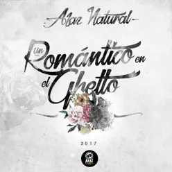 Un Romántico en el Ghetto - Afaz Natural