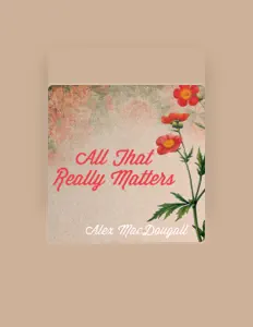 Listen to Alex MacDougall, watch music videos, read bio, see tour dates & more!