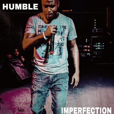 Humble Imperfection