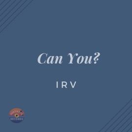 Can You? IRV