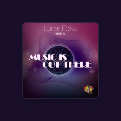 Lunar Folks을(를) 듣고, 뮤직 비디오를 보고, 약력을 읽고, 투어 일정 등을 확인하세요!