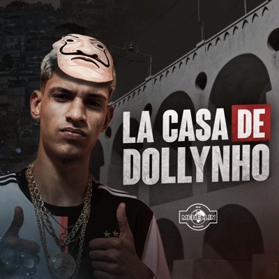 La Casa de Dollynho - EP