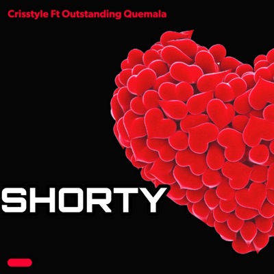 SHORTY (feat. Outstanding Quemala) - Single