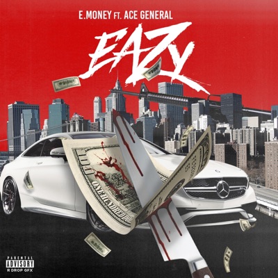 Eazy (feat. Ace General) - Single
