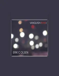 Listen to Erik C Olsen, watch music videos, read bio, see tour dates & more!