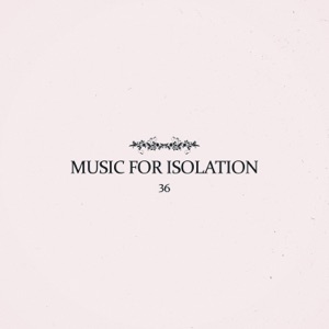 Music for Isolation - EP