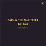 Paul & The Tall Trees - Although We Cry (Instrumental)