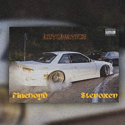 Automatics (feat. $Tevoxcv) - Single