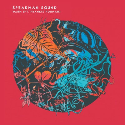 Warm (feat. Frankie Forman) - Single