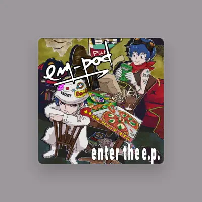 Listen to em-pod, watch music videos, read bio, see tour dates & more!