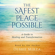 Debbie Mirza - The Safest Place Possible: A Guide to Healing and Transformation (Unabridged)