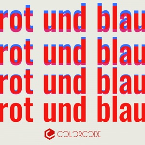 Rot Und Blau (Remixes by Roman Lindau, Roberto, Sascha Rydell) - Single