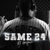 Same 24 - Single - RJ Griffith