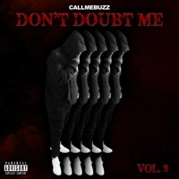 Don't Doubt Me - EP - Callmebuzz