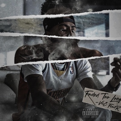 Faded Too Long - Single