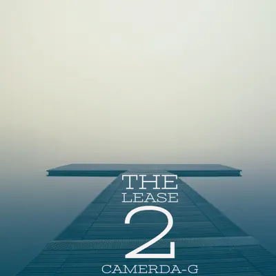 Listen to The Lease 2 by Camerda-G