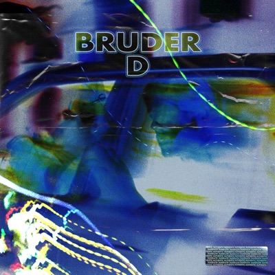 Bruder D - Single