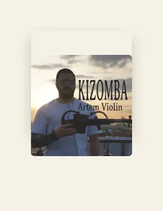 Dengarkan Artem Violin, tonton video musik, baca bio, lihat tanggal tur & lainnya!