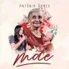 Antônia Gomes - Mãe