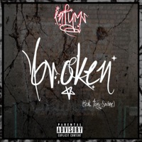 Broken (feat. Tony Savage) - Single - InfymsOfficial