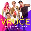 Vruće (feat. Isaac Palma) - Single