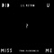 Did U Miss Me? - Lil Retro lyrics