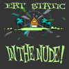 In the Nude - Eat Static