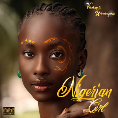 Nigerian Girl (feat. Uchetheguru) - Single