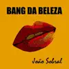 Bang da Beleza