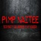 Pimp Naztee (feat. Sarahnade & Hyphdaddy) - BodyBag Tha Zipper lyrics