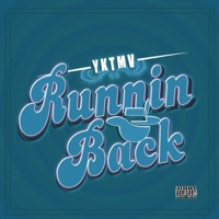 Runnin' Back - Single - YK-TMV