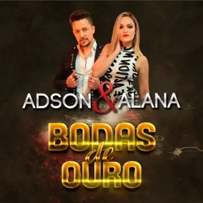 Bodas de Ouro - Single - Adson e Alana