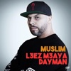 L3ez M3aya Dayman - Single