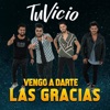 Vengo a darte las gracias - Single