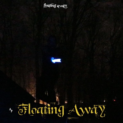 Floating Away - Single
