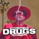 Drugs feat FK Remix Single