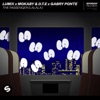 LUM!X & Gabry Ponte - The Passenger (LaLaLa)