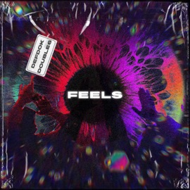Feels DEFDOK & Double6
